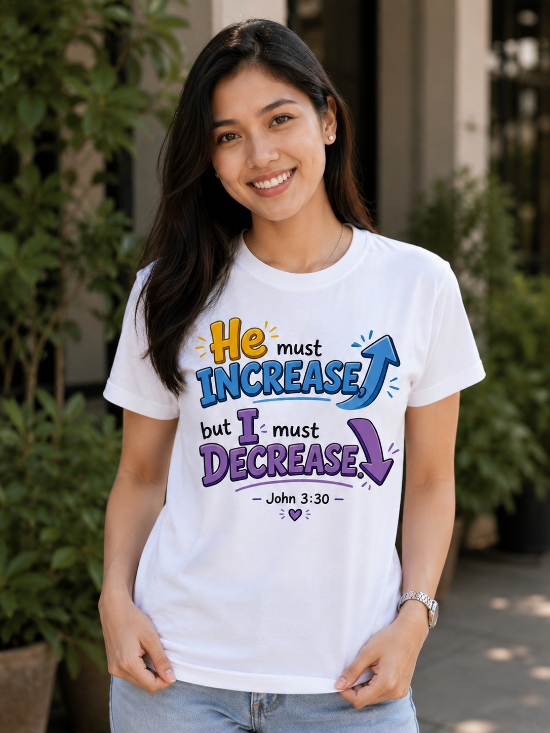 He Must Increase But I Must Decrease – John 3:30 | Christian Graphic Tee | Inspirational Faith Shirt for Men & Women