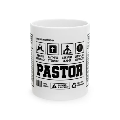 Pastor Warning Label Ceramic Mug
