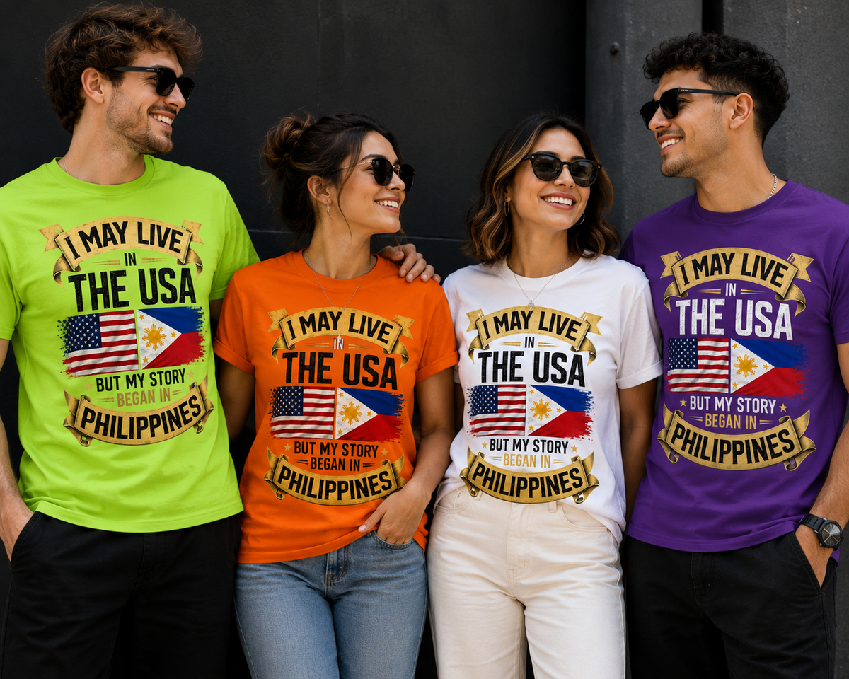 I May Live in the USA, But My Story Began in the Philippines – Filipino American Pride Unisex T-Shirt