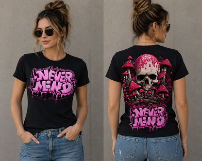 Never Mind Graffiti Skull Mushroom Gothic Unisex T-Shirt for Men and Women