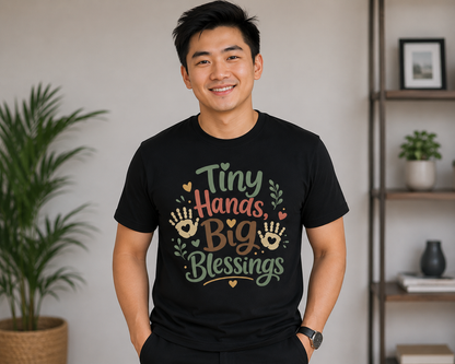 Tiny Hands Big Blessings Unisex T-Shirt, Baby Inspired Graphic Tee for Men and Women, Newborn Care Gift Shirt