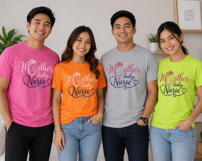 Mother Baby Nurse Unisex T-Shirt, Postpartum Nurse Shirt, Labor & Delivery Nurse Gift for Men and Women